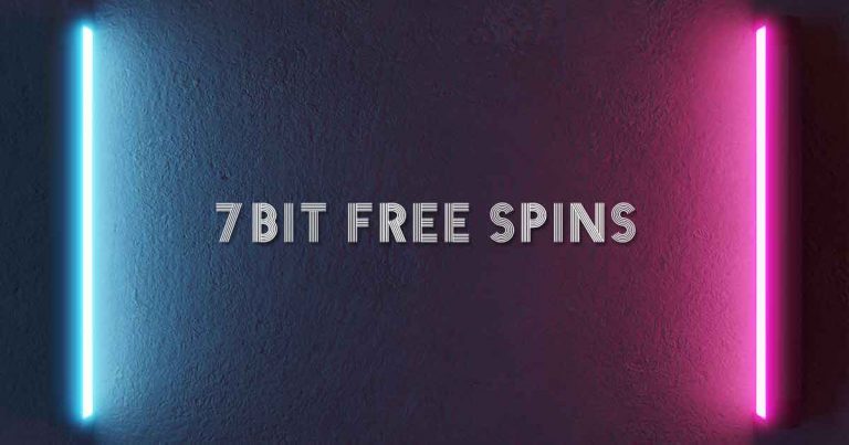 How to Claim 7bit Free Spins?
