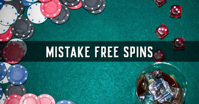 How to Claim Mistake Free Spins?