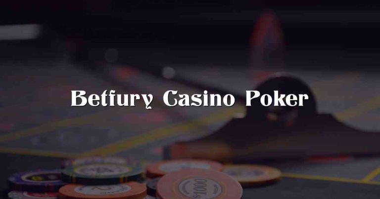 Betfury Casino Poker