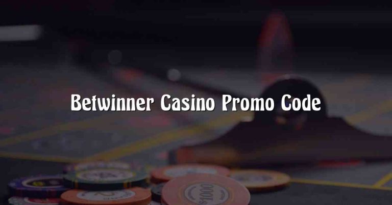 Betwinner Casino Promo Code