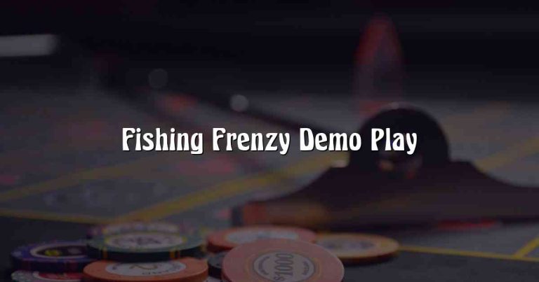 Fishing Frenzy Demo Play