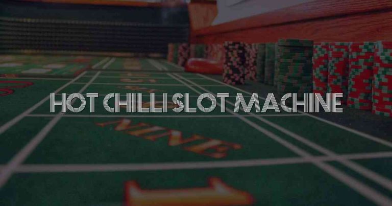 Hot Chilli Slot Machine