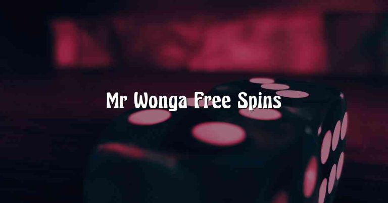 Mr Wonga Free Spins