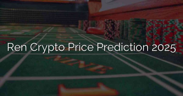 Ren Crypto Price Prediction 2025