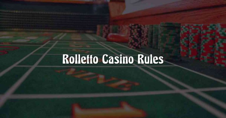 Rolletto Casino Rules